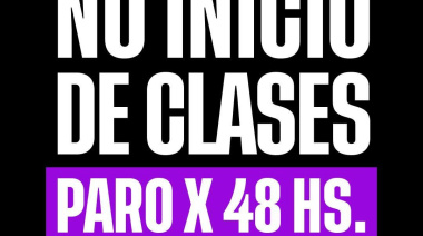 Docentes fueguinos paran por 48 horas y no comienza el ciclo tras el receso invernal