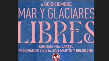 Nuevo Atlanticazo en defensa del mar, de los glaciares y en rechazo a las salmoneras