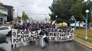 La UOM Río Grande concretó paro y numerosa movilización