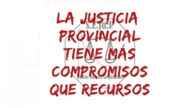 Aseguran que “el Poder Judicial de la provincia atraviesa la mayor crisis institucional”