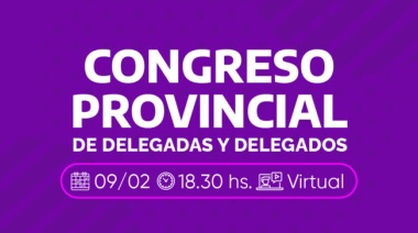 Docentes convocan a Congreso Provincial de delegadas y delegados virtual
