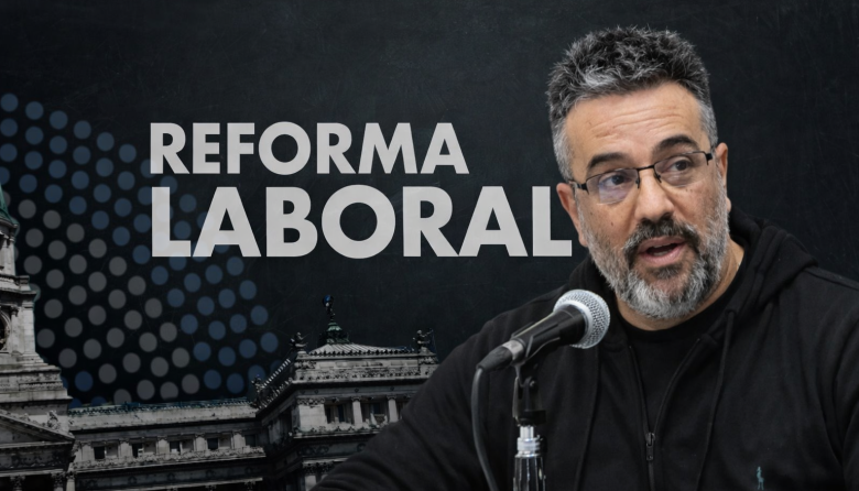 Catena aseguró que la aprobación de la reforma laboral agravará la crisis de los trabajadores