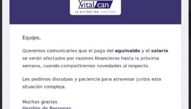 Vitalcan demoró el pago de salarios y aguinaldos