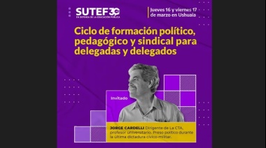 Arranca Ciclo de Formación Político, Pedagógico y Sindical para delegadas y delegados