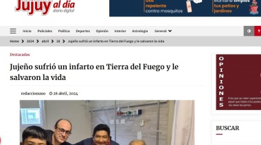 Jujeño sufrió un infarto en Tierra del Fuego, le salvaron la vida y fue noticia