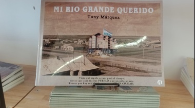 “Mi Río Grande Querido”, la obra de Tony Márquez, ya es una realidad
