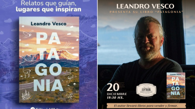 El escritor Leandro Vesco presenta su obra "Patagonia"
