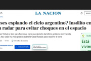 EEUU presionó a Milei a través de La Nación, para reactivar el radar de LeoLabs