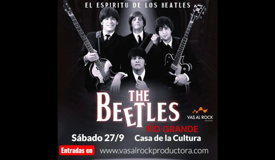 The Beetles, el tributo a The Beatles reconocido por Paul McCartney, llega por primera vez a Tierra del Fuego