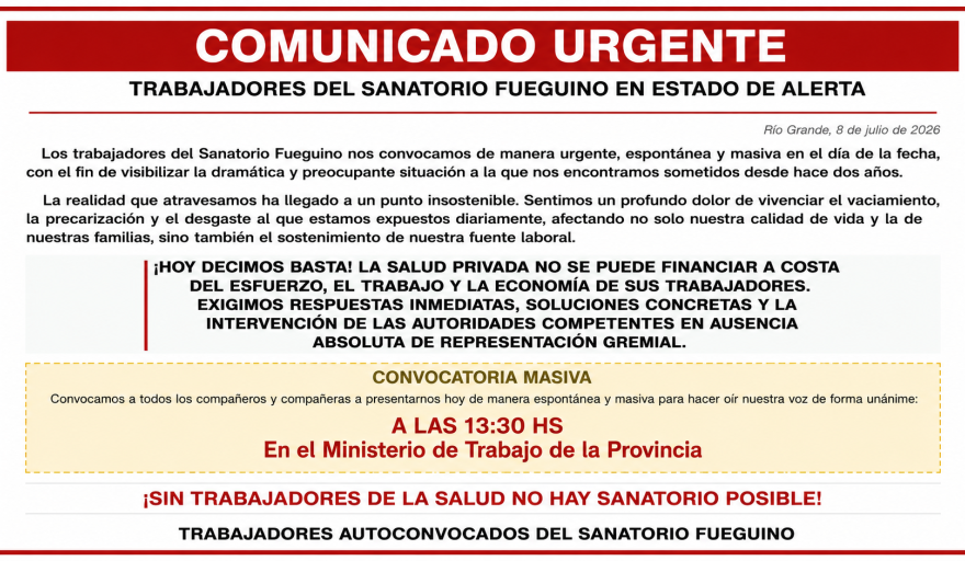 Sanatorio Fueguino al límite: denuncian atraso salarial, aguinaldos impagos y vaciamiento